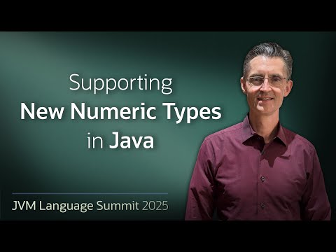 Paths to Support Additional Numeric Types on the Java Platform #JVMLS