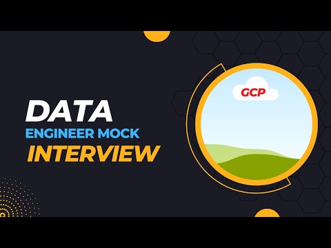Google Cloud Data Engineer Mock Live Interview