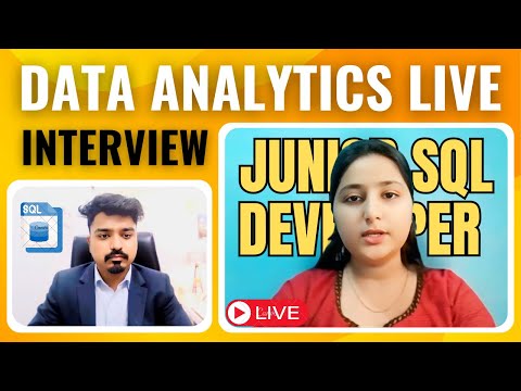 Data Analyst Live Mock Interview | Junior SQL Developer 2024 | Data Analytics Interview Questions