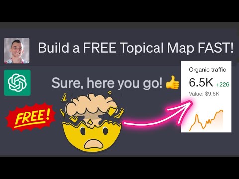 🚀How I Build FREE Topical Maps with ChatGPT & AI In 15 Mins🤯
