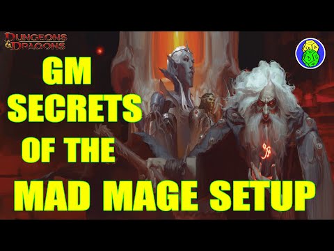 Learn GM Tips From the Dungeon of the Mad Mage Setup