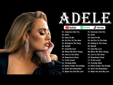 Adele – Greatest Hits Playlist  Best Emotional Ballads & Powerful Vocal Classics Collection