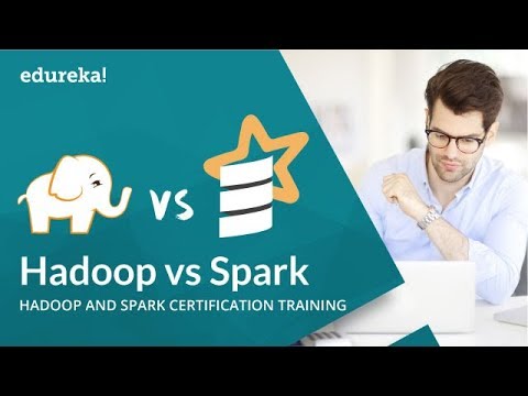 Hadoop vs Spark | Which One to Choose? | Hadoop Training | Spark Training | Edureka