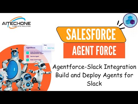 Episode 24: Agentforce Slack Integration: How to build and deploy Agent for Slack