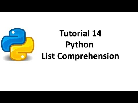Tutorial 14 - List Comprehension using Python