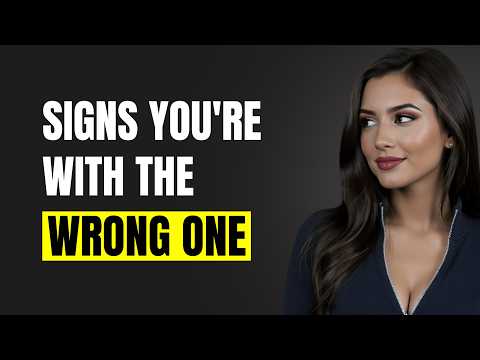 5 Warning Signs You're Dating the Wrong Person | Female Psychology
