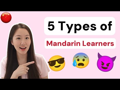 5 Types of Mandarin Learners - Which one are you?