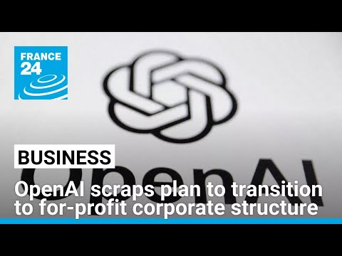 OpenAI abandons plans to jettison non-profit oversight board • FRANCE 24 English