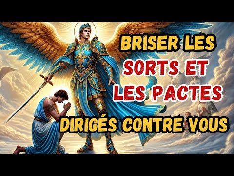 SAINT MICHEL ARCHNAGE // Prière Pour Briser Les Pactes Et Blocages de L'Ennemi // Prière du soir