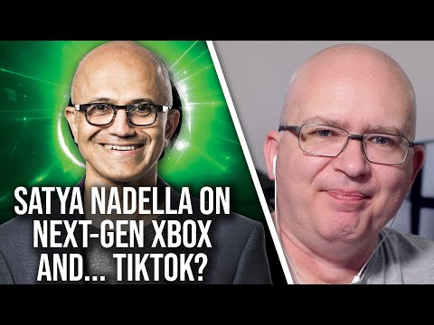 MS's Satya Nadella on Next-Gen + Xbox vs Tik-Tok - What's Actually Going On?