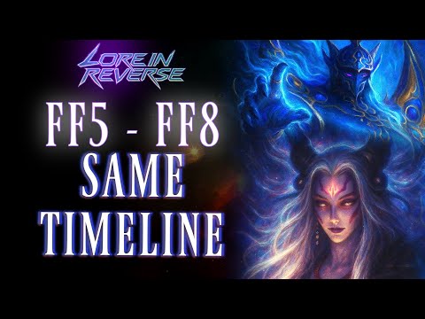 Why FF8 is Actually FF5's Future (Timeline Theory)