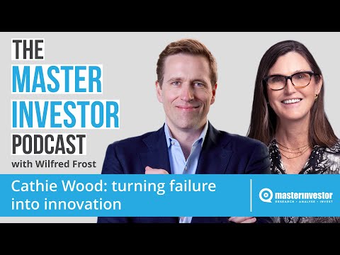 Cathie Wood: Turning Failure Into Innovation