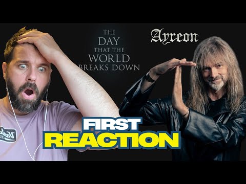 Ayreon - The Day that the World Breaks Down (First Time Hearing)