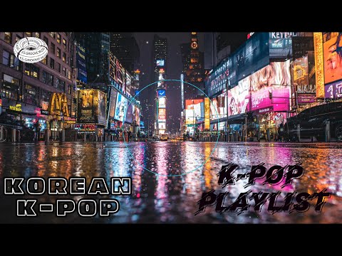 【K-POP】最強韓流K-POP播放清單Midnight Seoul Vibes｜Dark & Catchy Korean Pop Playlist｜No Ads 4K