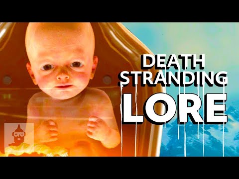 The World of Death Stranding Explained | The Leaderboard