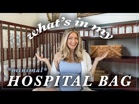 *MINIMAL* What's in my Hospital Bag as a Seasoned Mom