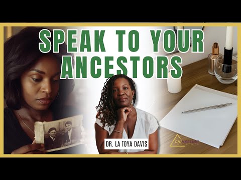 How to Speak to Your Ancestors (And Actually Hear Them)