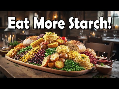 Should YOU Be Eating A STARCH BASED Diet?