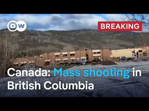 Multiple victims in school shooting in northeastern British Columbia | DW News