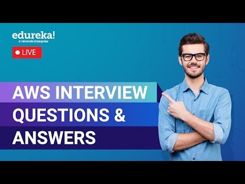 AWS Interview Questions & Answers | AWS Interview Questions & Answers - 2023 | Edureka Live