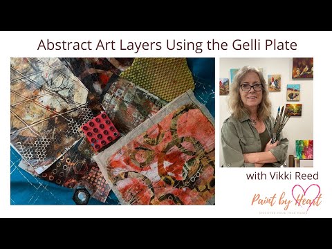 Abstract Art Layers Using The Gelli Plate  #gelliplateprinting #mixedmediaart #gelliprinting