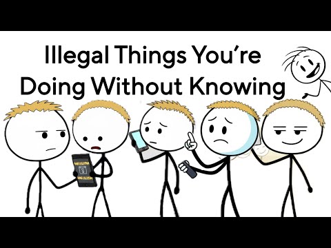 Illegal Things You’re Doing Without Knowing