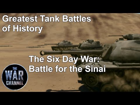 Greatest Tank Battles of History | Season 2 | Episode 7 | The Six Day War: Battle for the Sinai