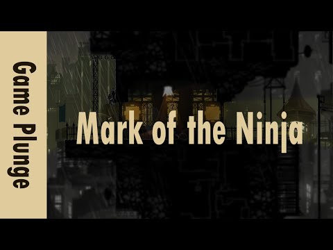 Mark of the Ninja, a stealth game or a puzzle game? | Game Plunge