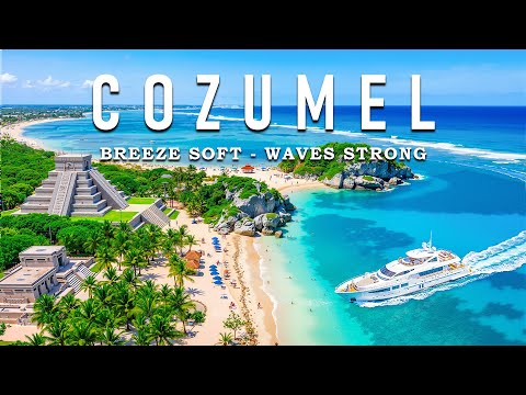 [4K] Cozumel 2025 🇲🇽 Turquoise Beaches & Caribbean Views Aerial Journey With Deep House Chill
