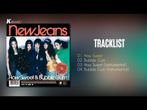 [Full Album] NewJeans (뉴진스) - How Sweet