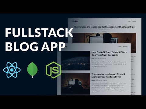Build a Fullstack Blog App using MERN (mongo, express, react, node)
