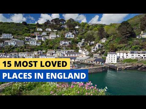 15 Most Loved Places In England