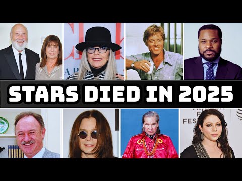 Famous Stars We Lost in 2025 😢 – Gone But Never Forgotten - In Memoriam