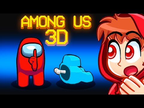 AMONG US but it's 3D!