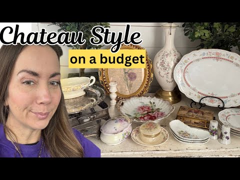 Thrifting Chateau Style On A Budget - Thrift With Me Home Decor