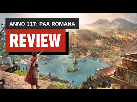 Anno 117: Pax Romana Review