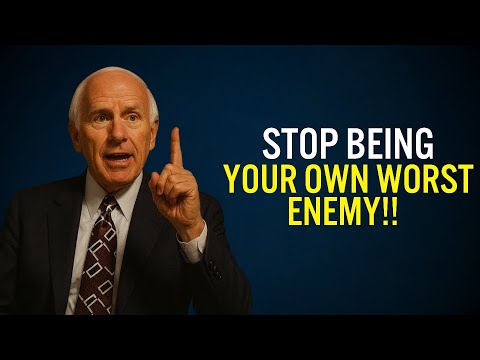 Stop Being Your Own Worst Enemy | Jim Rohn Motivation