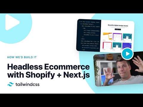 Building a Headless Ecommerce Store with Tailwind CSS, Shopify, and Next.js