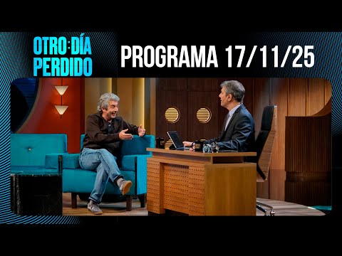 OTRO DÍA PERDIDO - Programa 17/11/25 - UN ACTOR DE TALLA MUNDIAL: RICARDO DARÍN EN OTRO DÍA PERDIDO