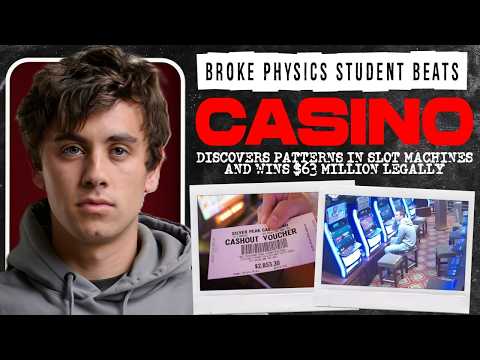 Broke Physics Student Who Legally Cheated Casino for $63 Million