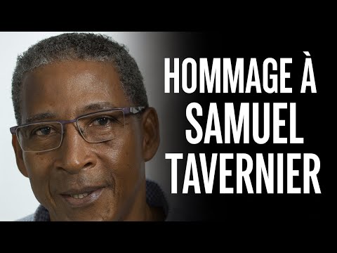 Hommage à Samuel Tavernier – Une vie, une mémoire