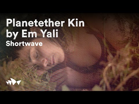 Planetether Kin by Em Yali | Shortwave | Sydney Opera House Short Films