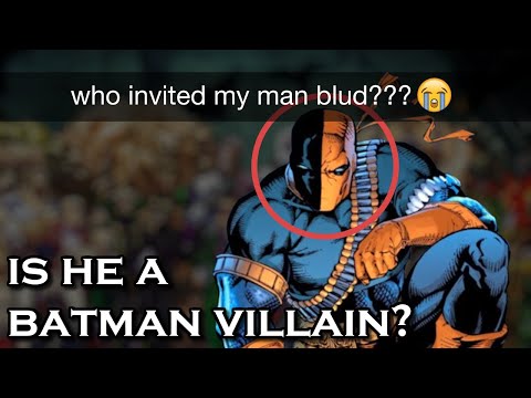 Is Deathstroke REALLY a Batman Villain?