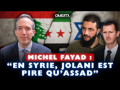 "EN SYRIE, JOLANI EST PIRE QU'ASSAD"