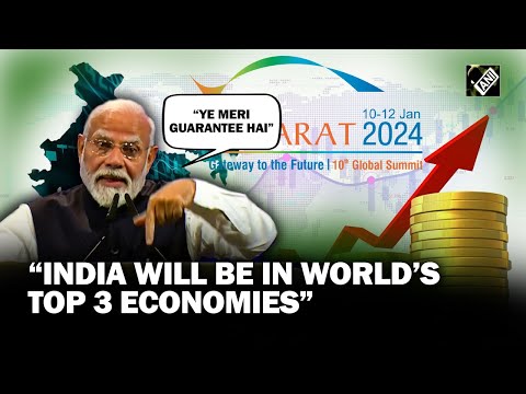 India will be in the world’s top 3 economies: PM Modi’s new guarantee at Vibrant Gujarat Summit