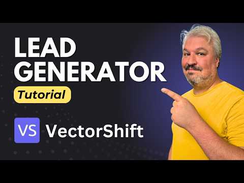 How to Automate Lead Generation with AI: VectorShift Tutorial