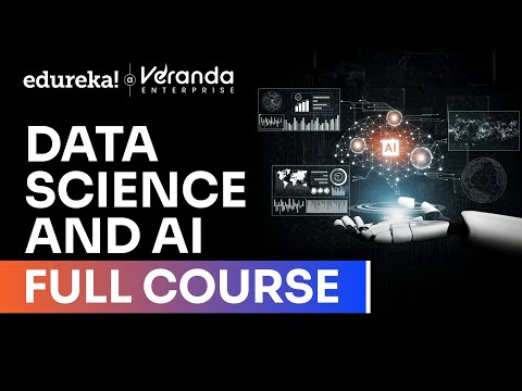 Data Science & AI Full Course - Learn Data Science in 12 Hour | Data Science For Beginners | Edureka