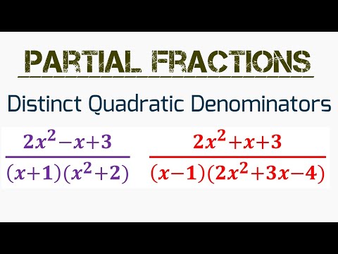 Partial Fractions | Type 3 | Distinct Quadratic Denominators