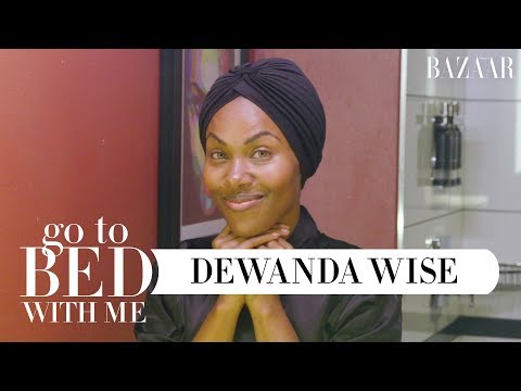 DeWanda Wise's Nighttime Skincare Routine | Go To Bed With Me | Harper's BAZAAR