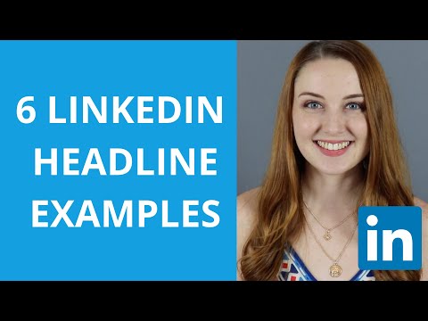 How to Write a Strategic LinkedIn Headline: 6 Examples